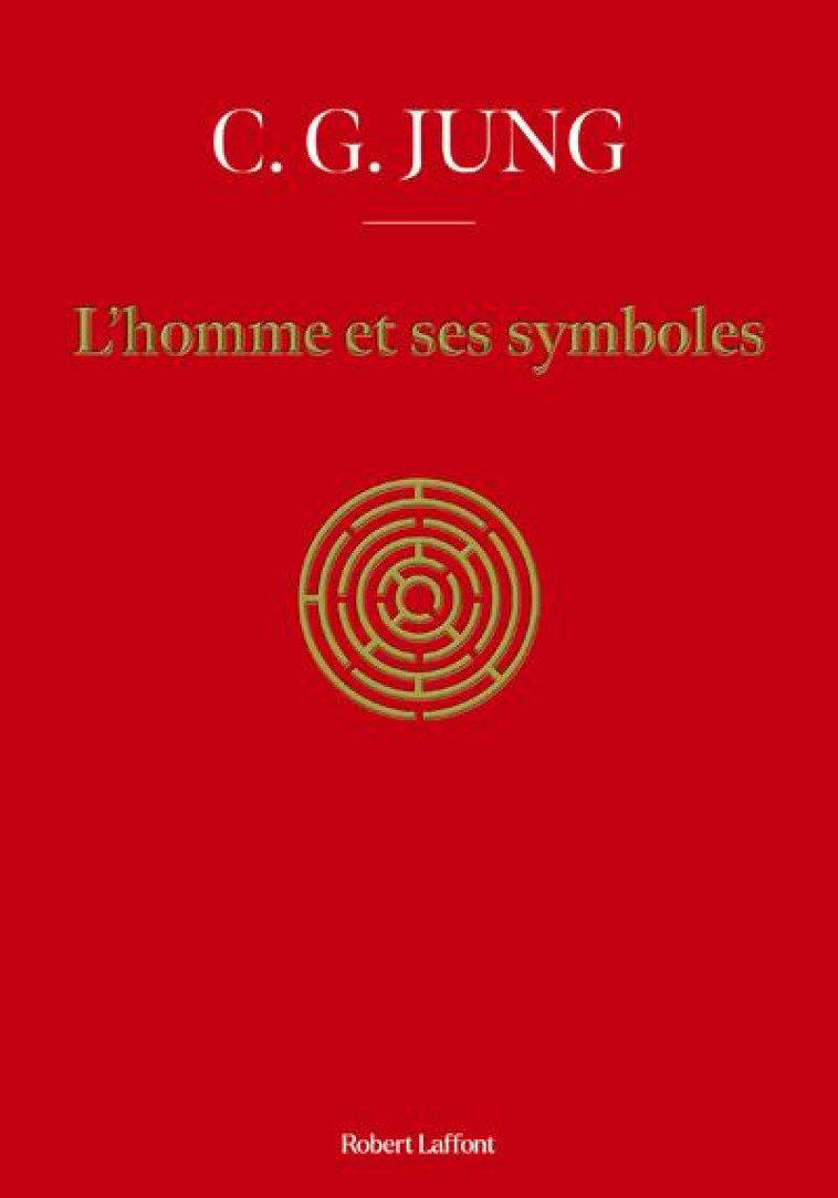 L'HOMME ET SES SYMBOLES - JUNG CARL J. - ROBERT LAFFONT