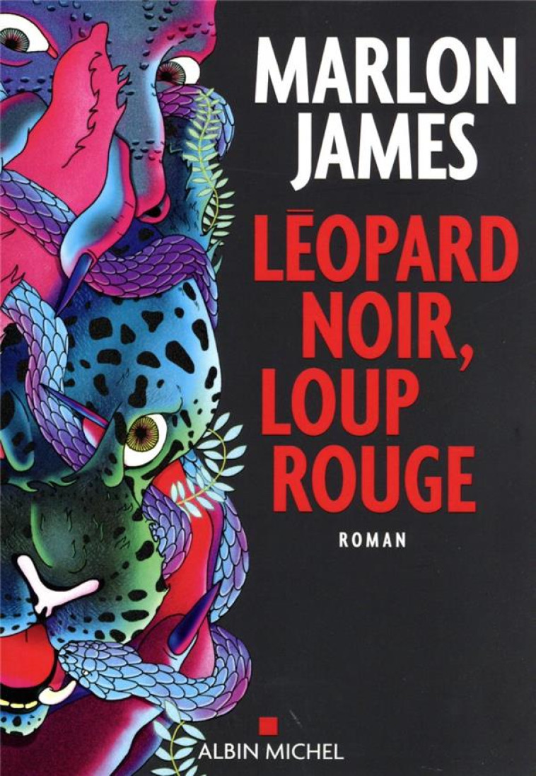 LEOPARD NOIR, LOUP ROUGE - JAMES MARLON - ALBIN MICHEL