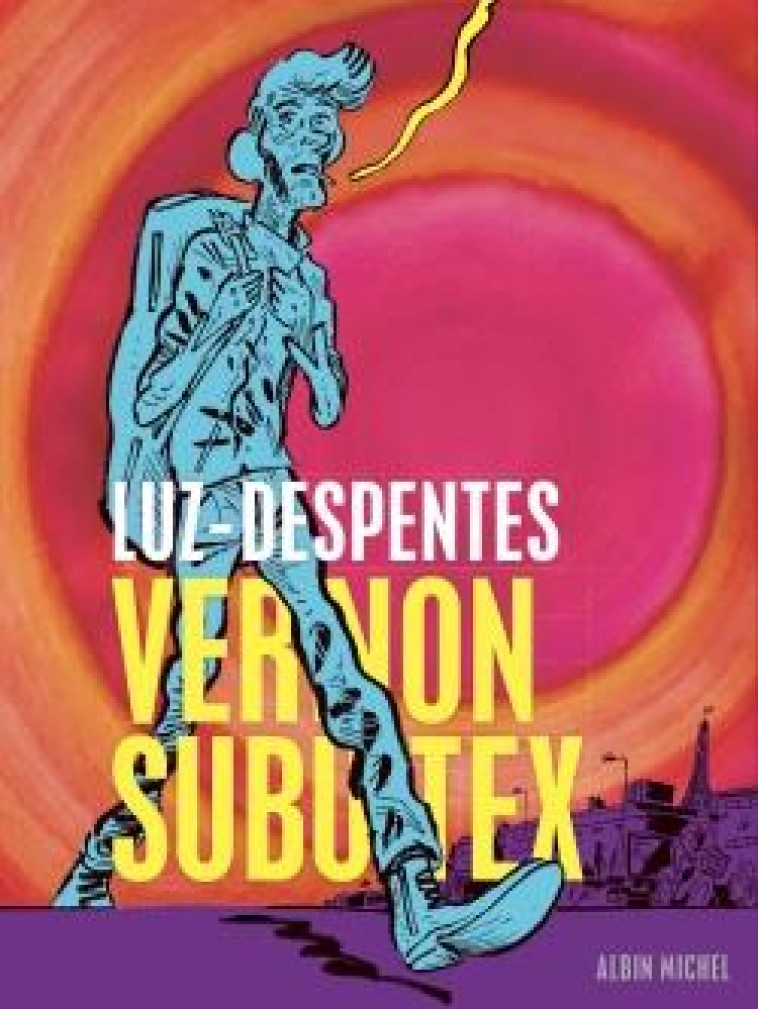 VERNON SUBUTEX - T01 - DESPENTES/LUZ - NC