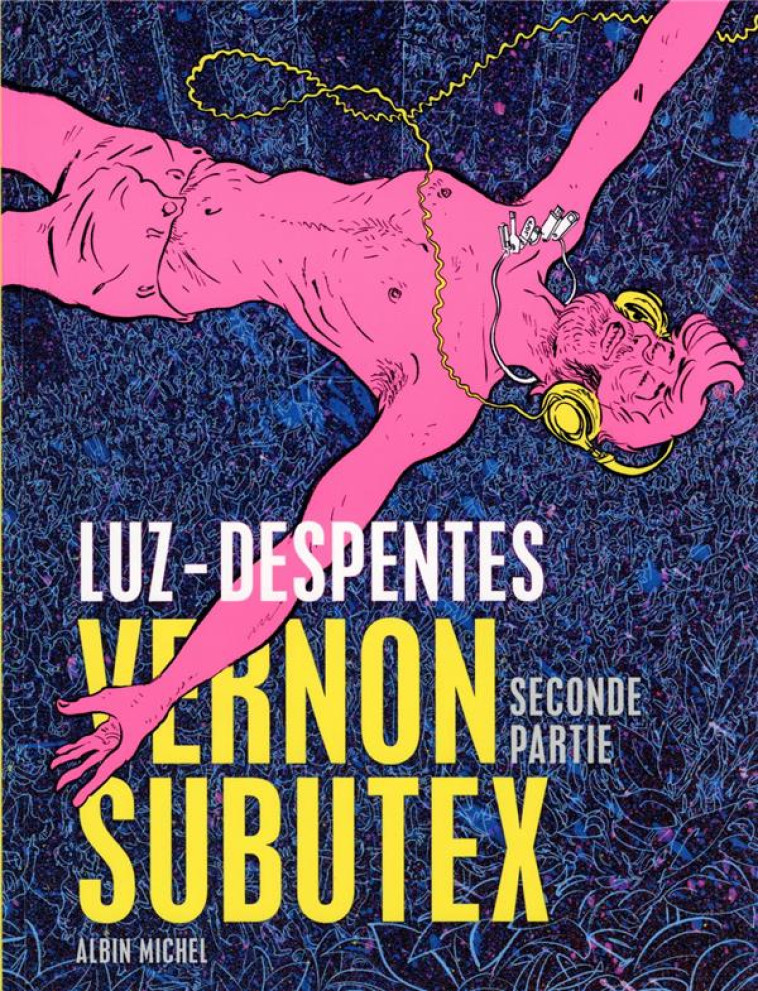 VERNON SUBUTEX - T02 - DESPENTES/LUZ - NC