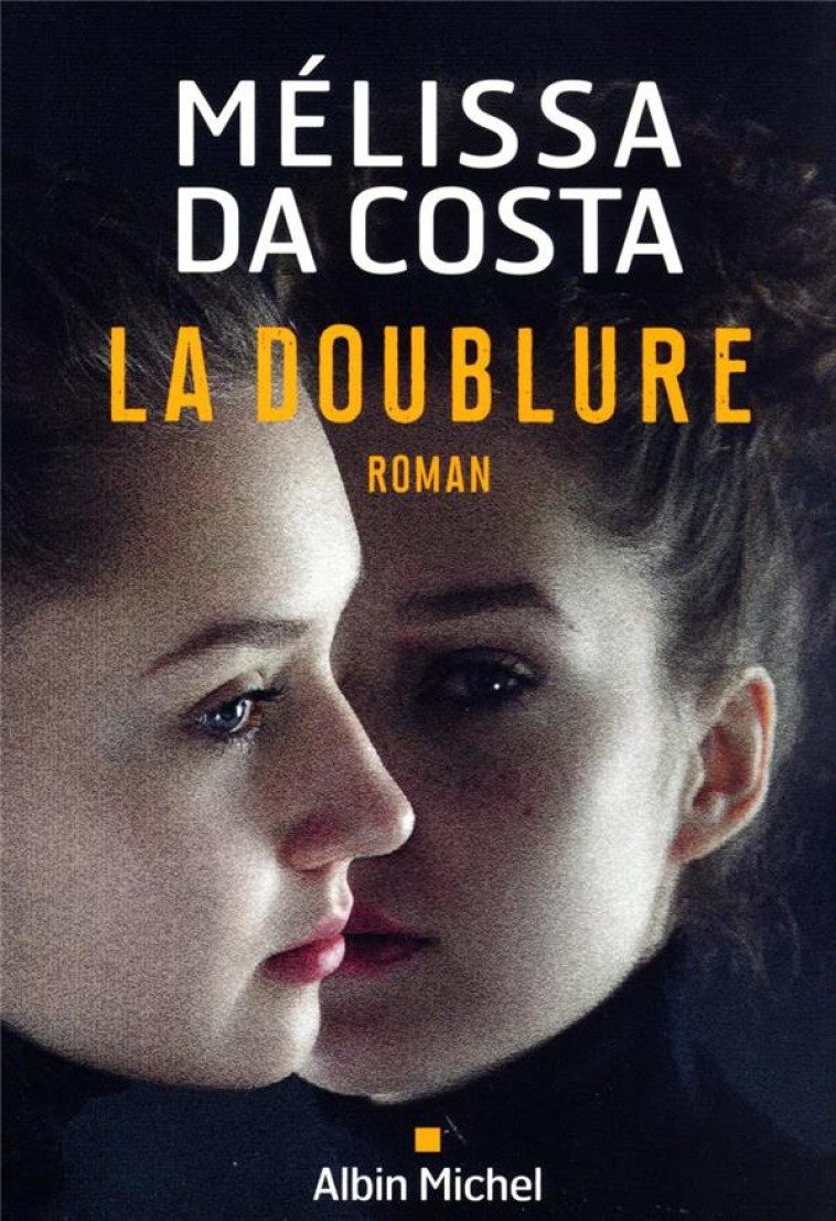 LA DOUBLURE - DA COSTA MELISSA - ALBIN MICHEL