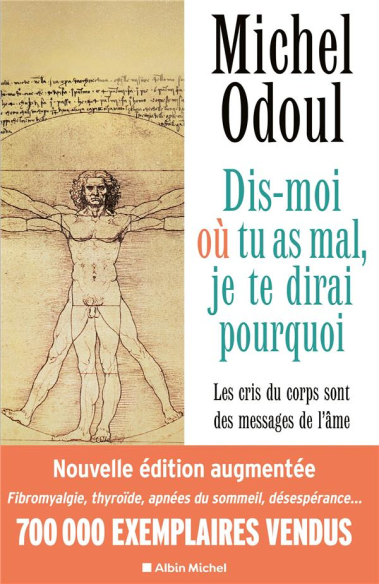 DIS-MOI OU TU AS MAL, JE TE DIRAI POURQUOI - EDITION 2022 - (NOUVELLE EDITION AUGMENTEE) - ODOUL MICHEL - ALBIN MICHEL