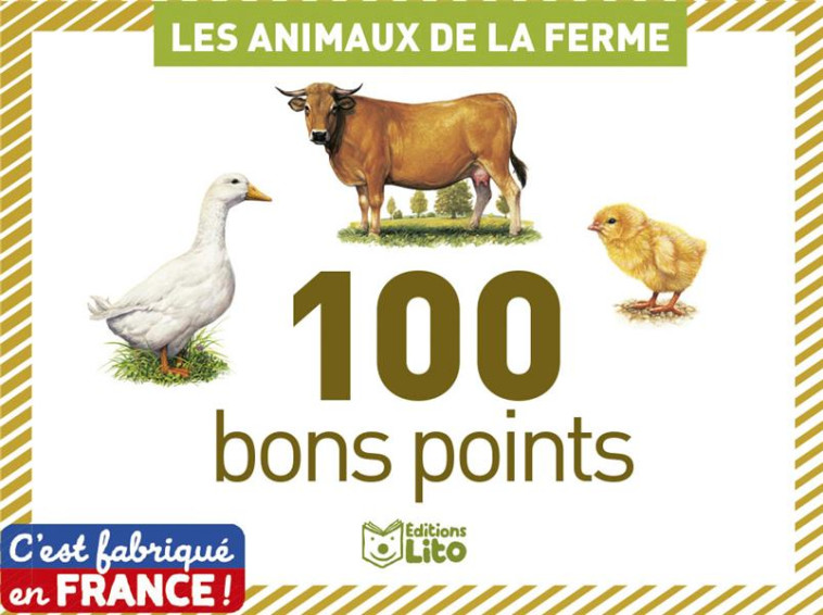 100 BONS POINTS LES ANIMAUX DE LA FERME - XXX - LITO