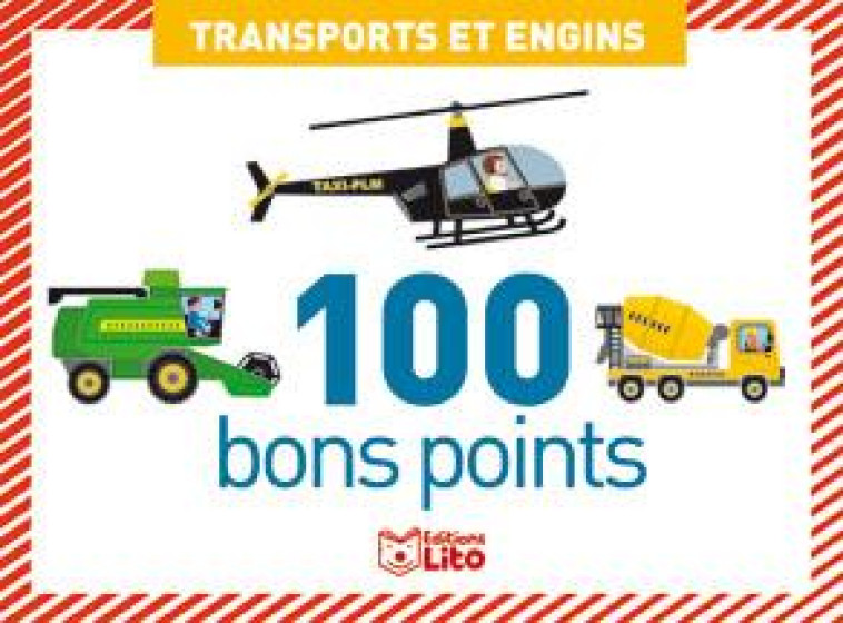 BONS POINTS TRANSPORTS ET ENGINS 100 - XXX - Lito