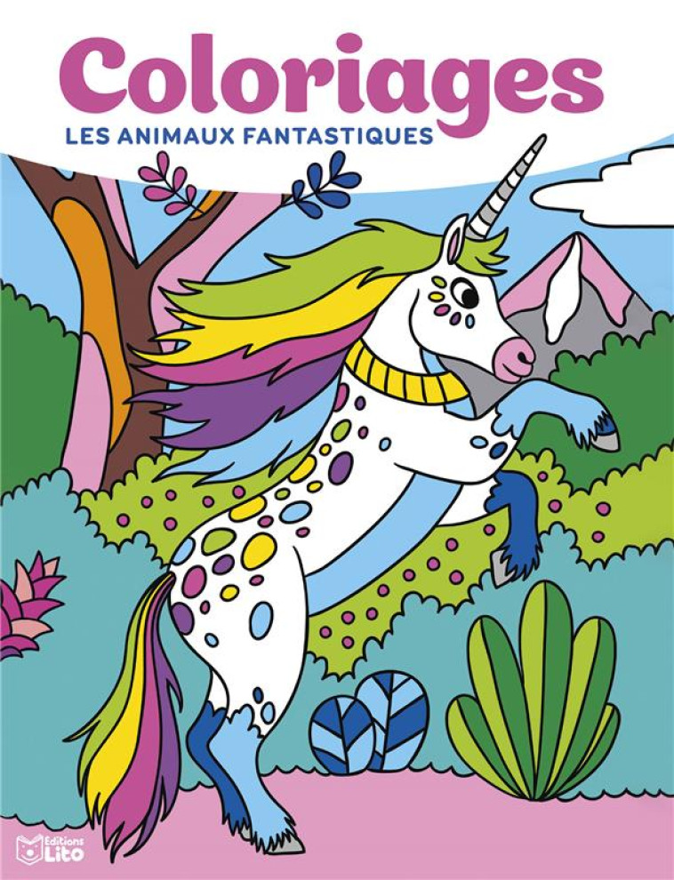 GRANDS COLORIAGES LES ANIMAUX FANTASTIQUES - XXX - LITO