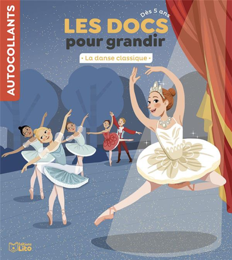 LA DANSE CLASSIQUE 5 ANS - DESFOUR A./DEVAUX C. - LITO