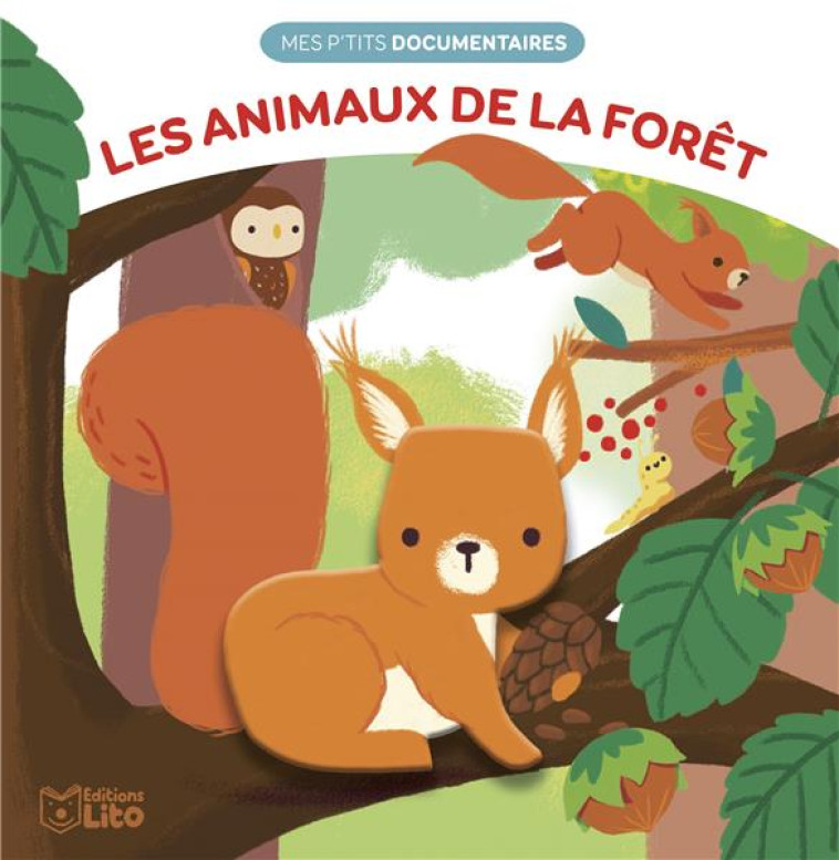 LES ANIMAUXDE LA FORET - MARTINS ELSA - LITO