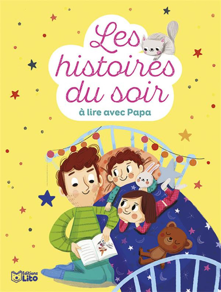 HISTOIRES DU SOIR A LIRE AVEC PAPA - XXX - LITO