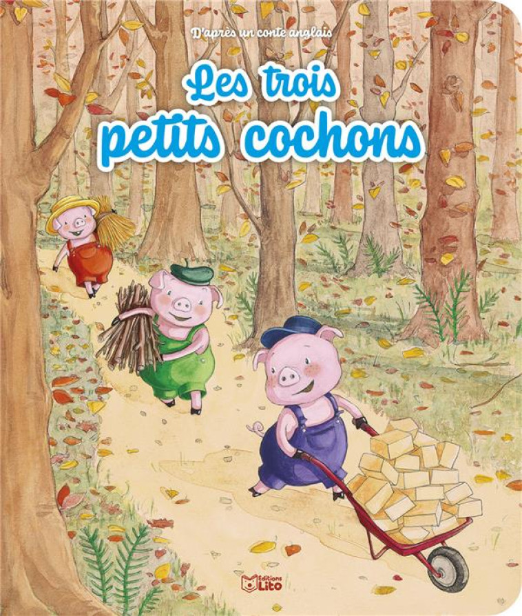 LES TROIS PETITS COCHONS - XXX - LITO