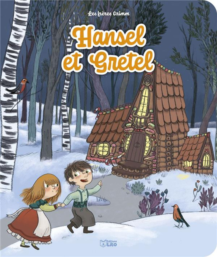 HANSEL ET GRETEL - GRIMM - LITO