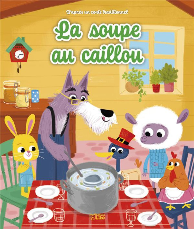 LA SOUPE AU CAILLOU - ROYER / VALLAGEAS - LITO