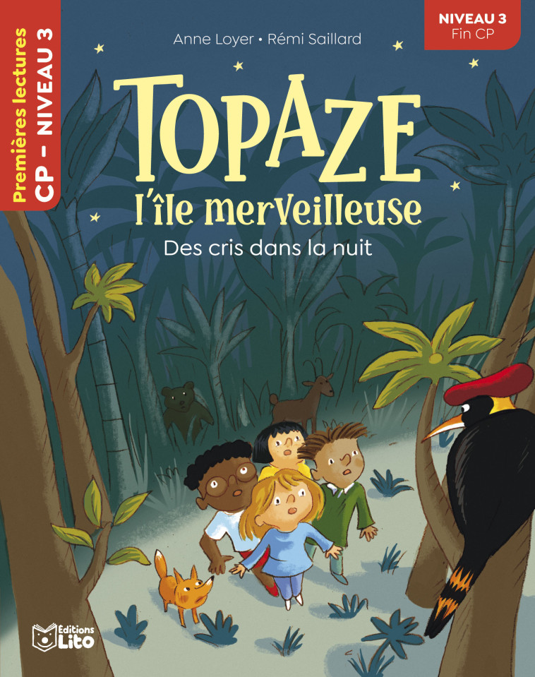 TOPAZE L-ILE MERVEILLEUSE - L-ILE MERVEILLEUSE - CP NIVEAU 3 - Anne Loyer, Rémi Saillard - LITO