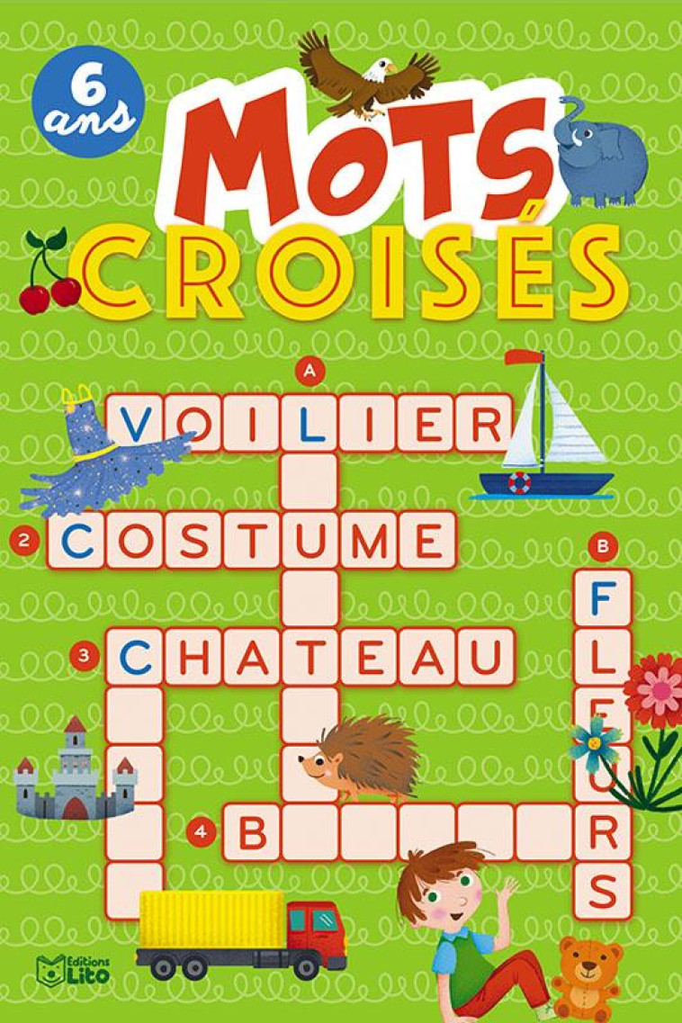 SUPER BLOC JEUX MOTS CROISES 6 ANS - XXX - LITO