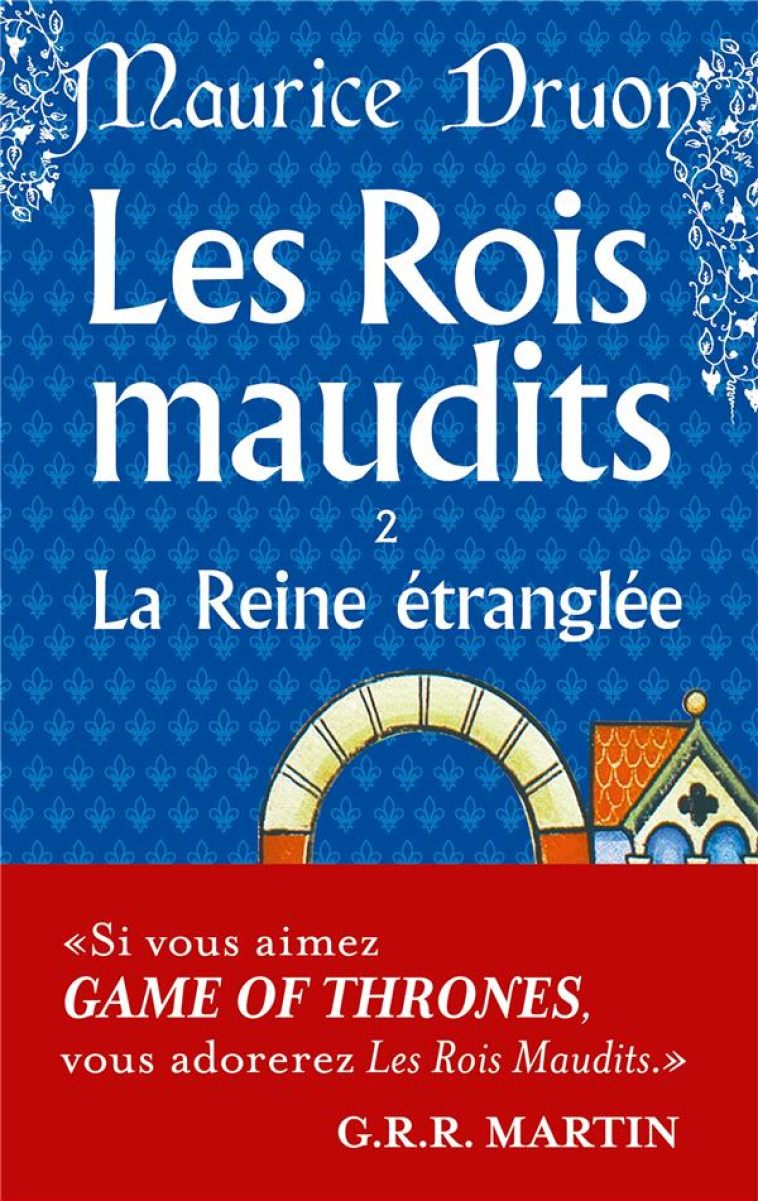 ROIS MAUDITS T02 LA REINE ETRANGLEE - DRUON MAURICE - LGF/Livre de Poche