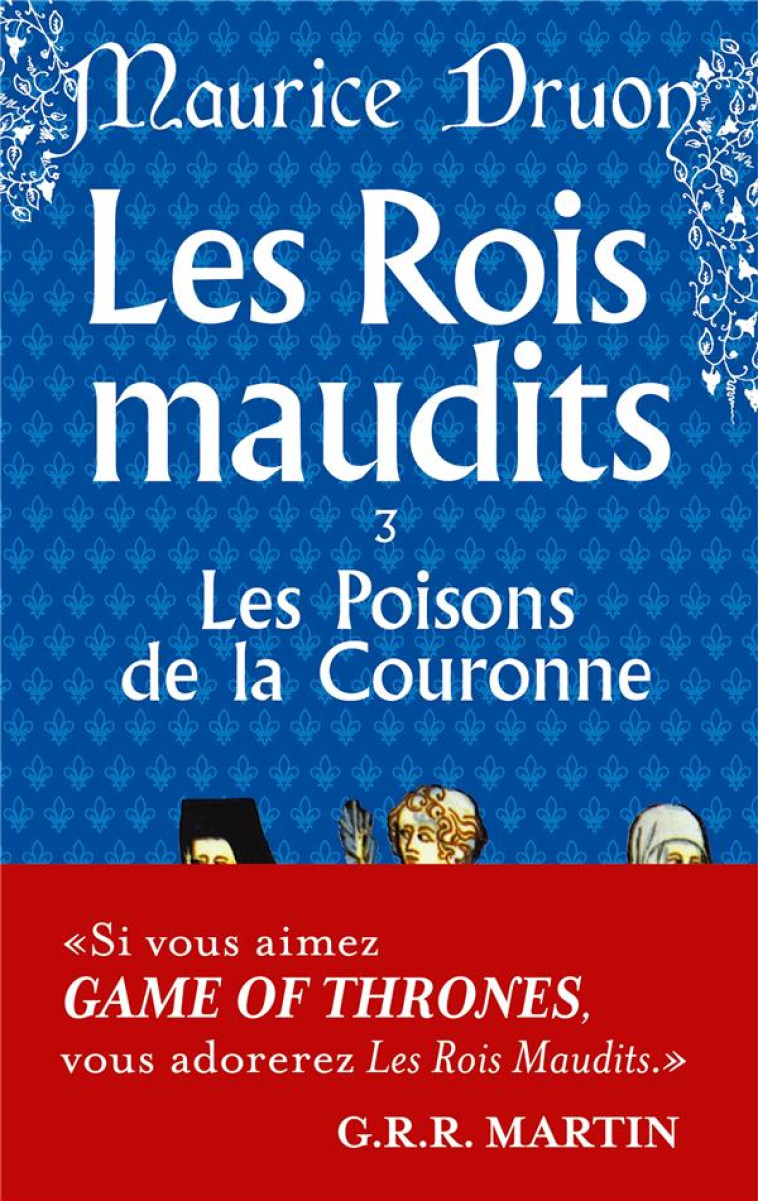 ROIS MAUDITS T03 POISONS DE LA COURONNE - DRUON MAURICE - LGF/Livre de Poche