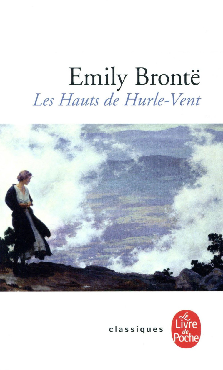 LES HAUTS DE HURLEVENT DISPO LE 10.09.15 - BRONTE EMILY - LGF/Livre de Poche