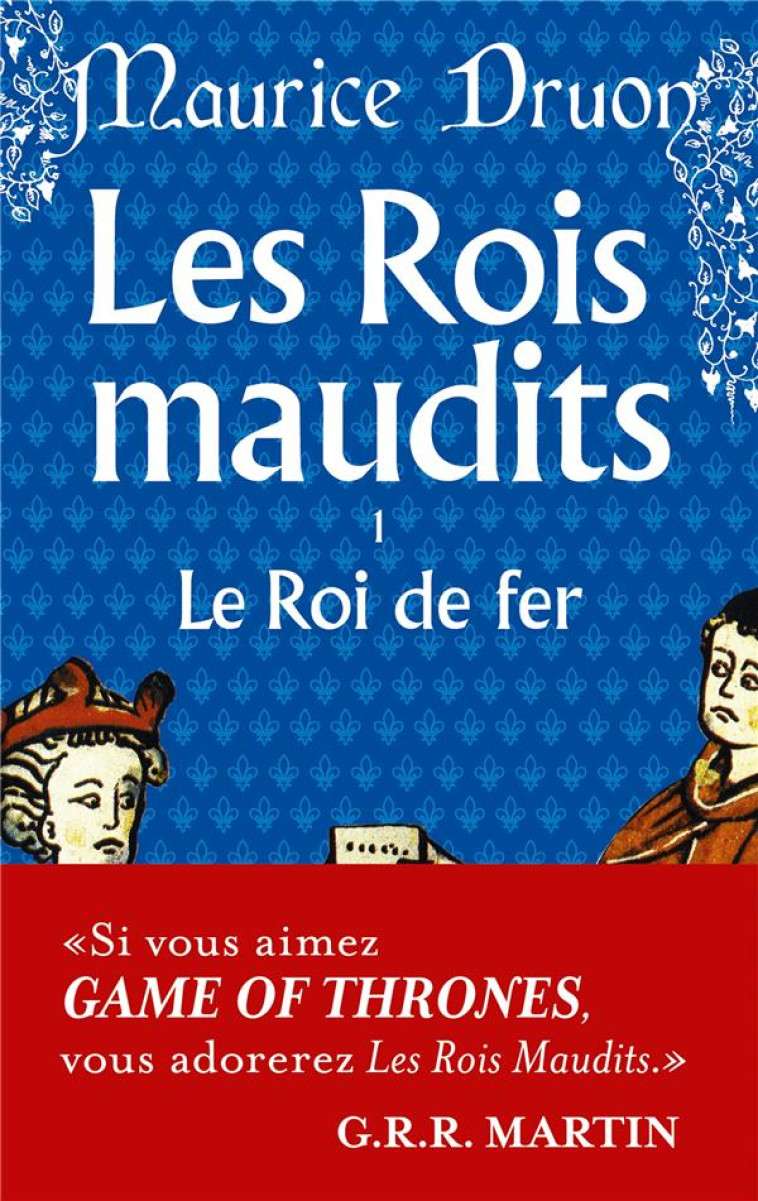 ROIS MAUDITS T01 LE ROI DE FER - DRUON MAURICE - LGF/Livre de Poche