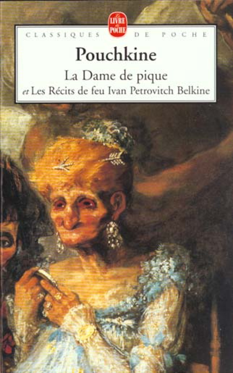 LA DAME DE PIQUE - POUCHKINE ALEXANDRE - LGF/Livre de Poche