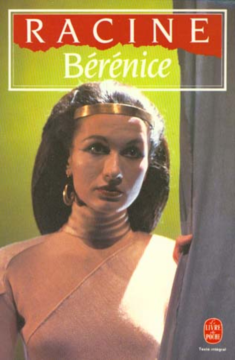 BERENICE - RACINE JEAN - LGF/Livre de Poche