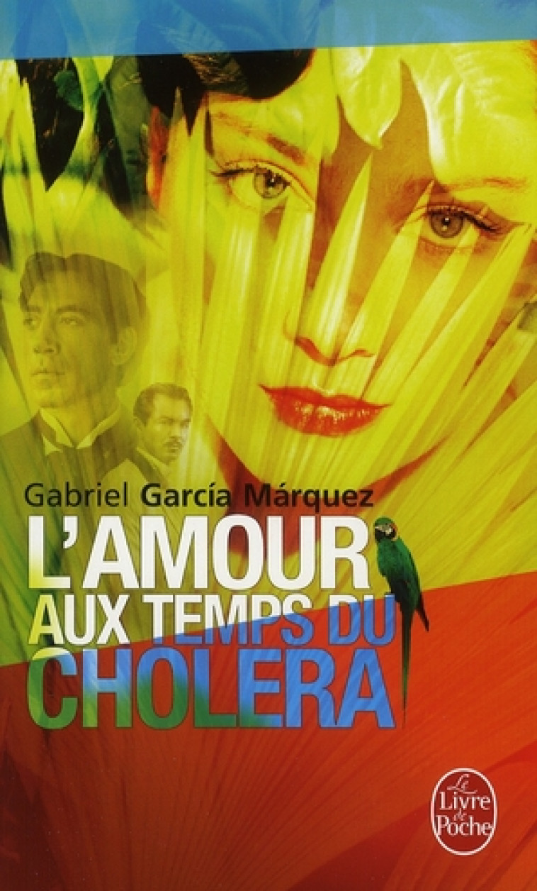 L AMOUR AUX TEMPS DU CHOLERA - GARCIA MARQUEZ G. - LGF/Livre de Poche