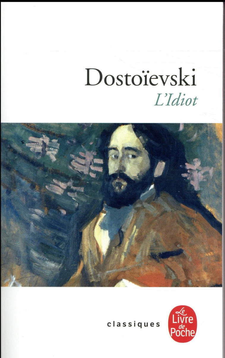 L IDIOT - DOSTOIEVSKI FEDOR - LGF/Livre de Poche