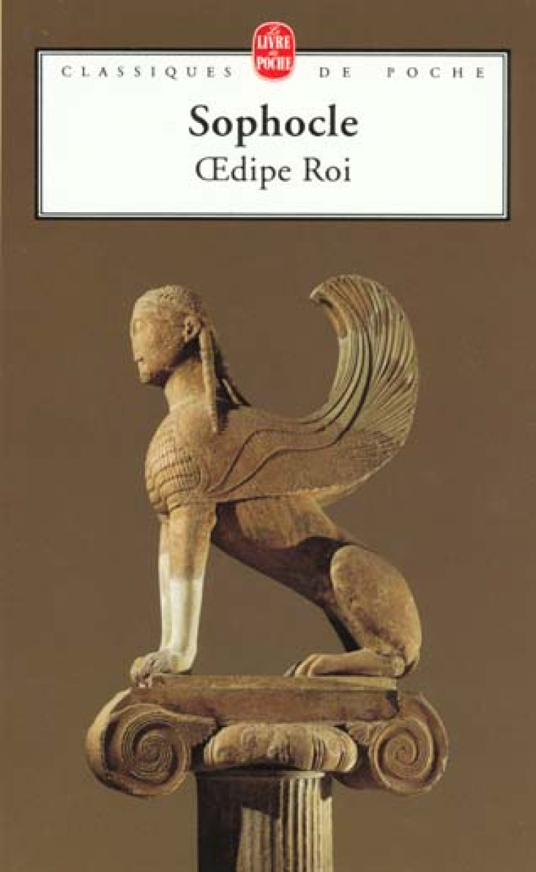 OEDIPE ROI - SOPHOCLE - LGF/Livre de Poche