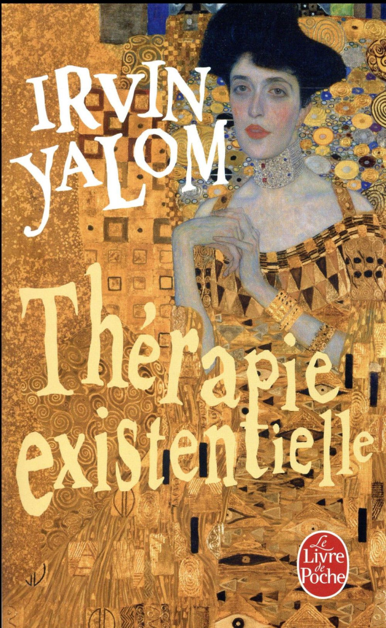 THERAPIE EXISTENTIELLE - YALOM IRVIN - Le Livre de poche