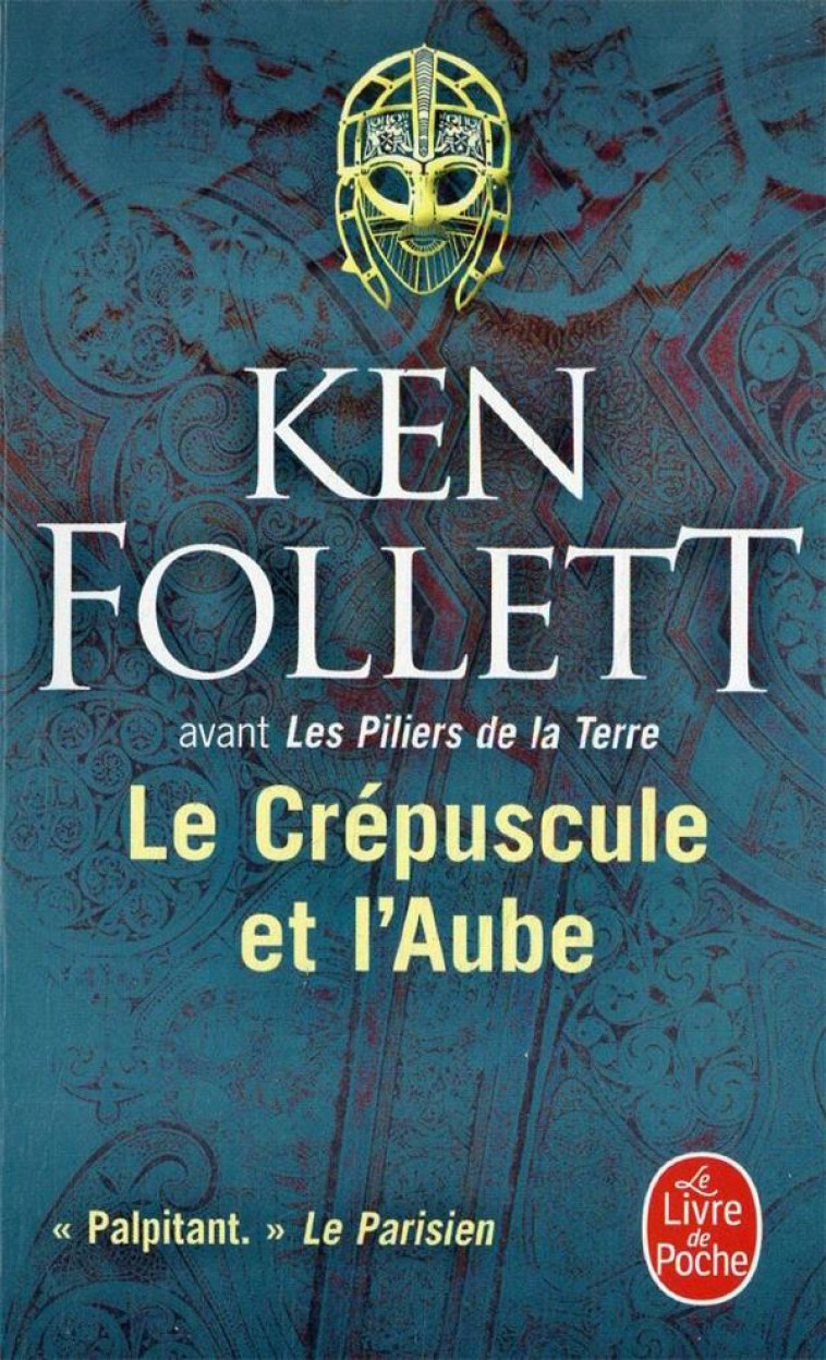 LE CREPUSCULE ET L'AUBE - FOLLETT KEN - LGF/Livre de Poche