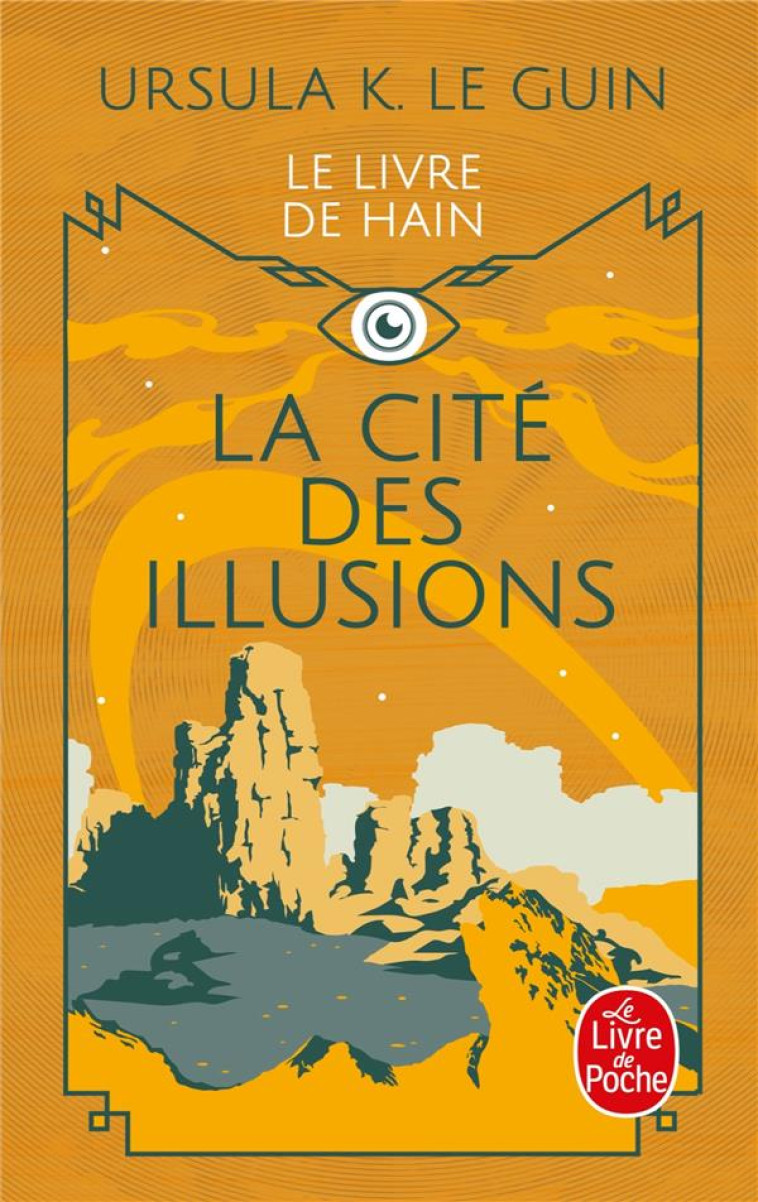 LA CITE DES ILLUSIONS - LE GUIN URSULA - LGF/Livre de Poche