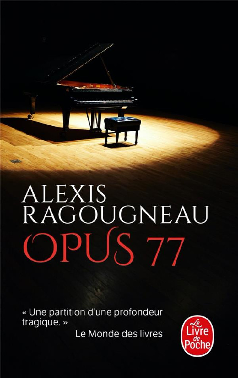 OPUS 77 - RAGOUGNEAU ALEXIS - LGF/Livre de Poche