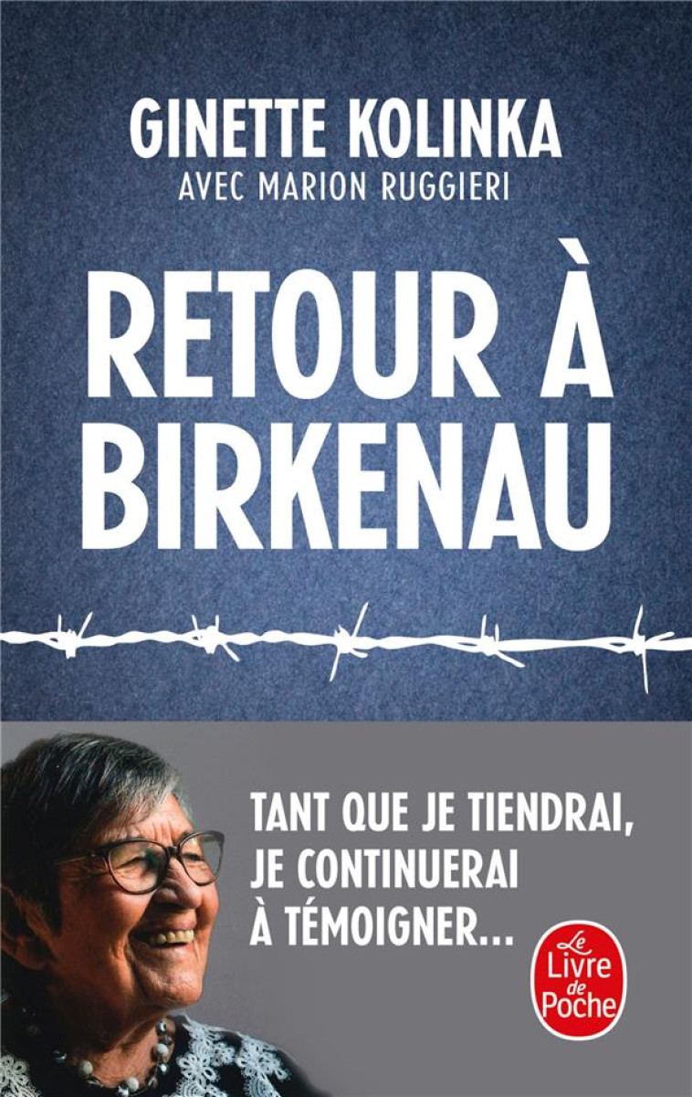 RETOUR A BIRKENAU - KOLINKA GINETTE - LGF/Livre de Poche