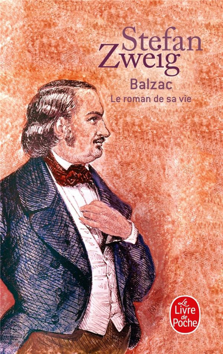 BALZAC LE ROMAN DE SA VIE - ZWEIG STEFAN - LGF/Livre de Poche