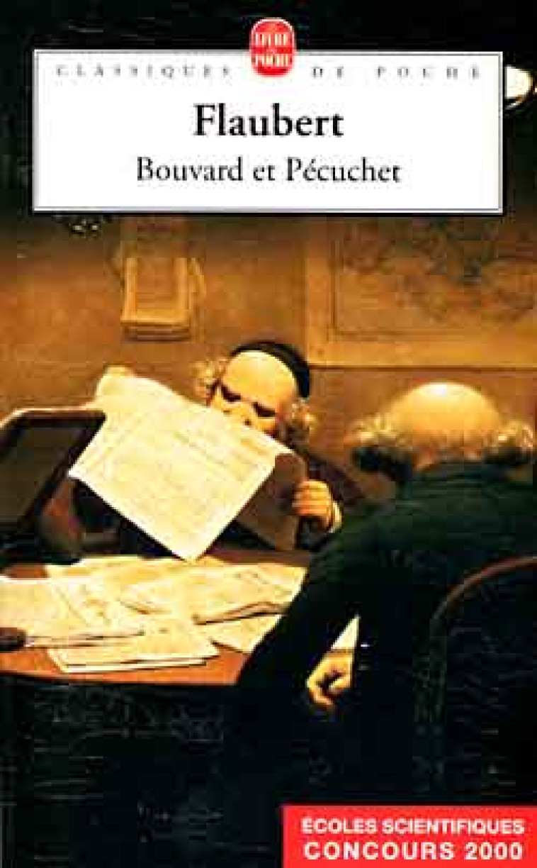 BOUVARD ET PECUCHET - FLAUBERT GUSTAVE - LGF/Livre de Poche