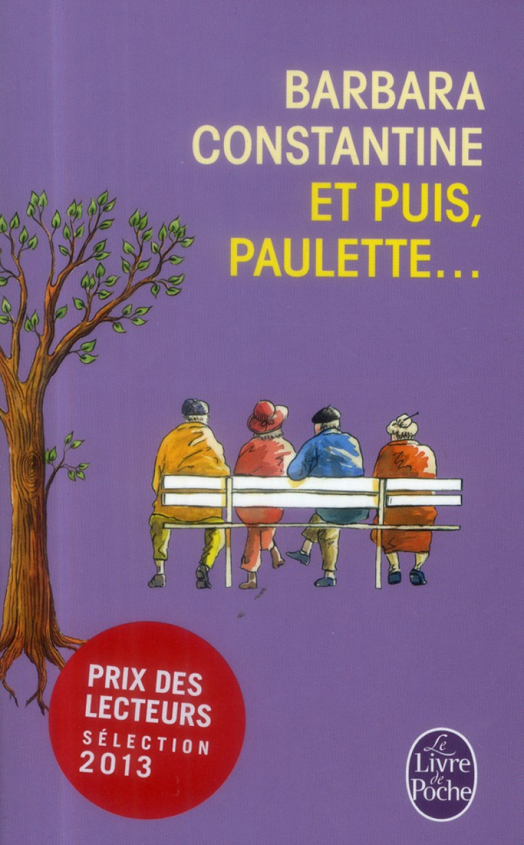 ET PUIS, PAULETTE ... - CONSTANTINE BARBARA - Le Livre de poche