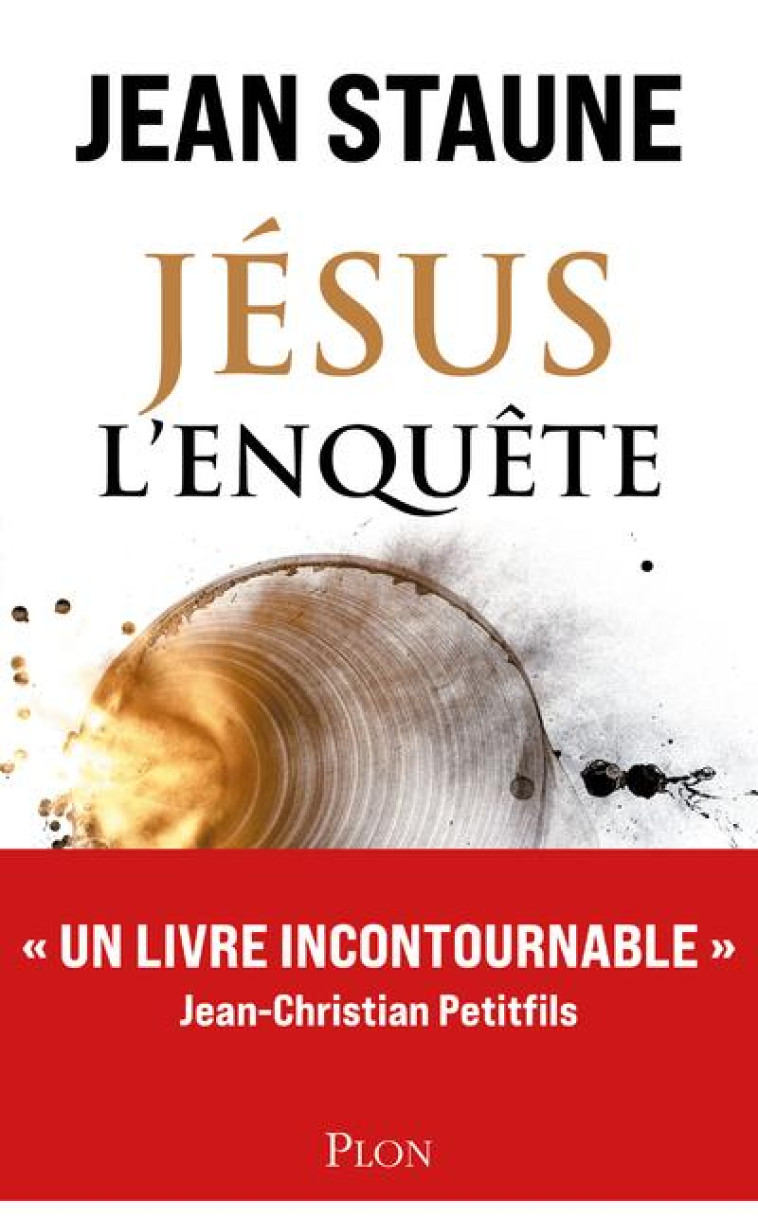 JESUS L'ENQUETE - STAUNE JEAN - PLON