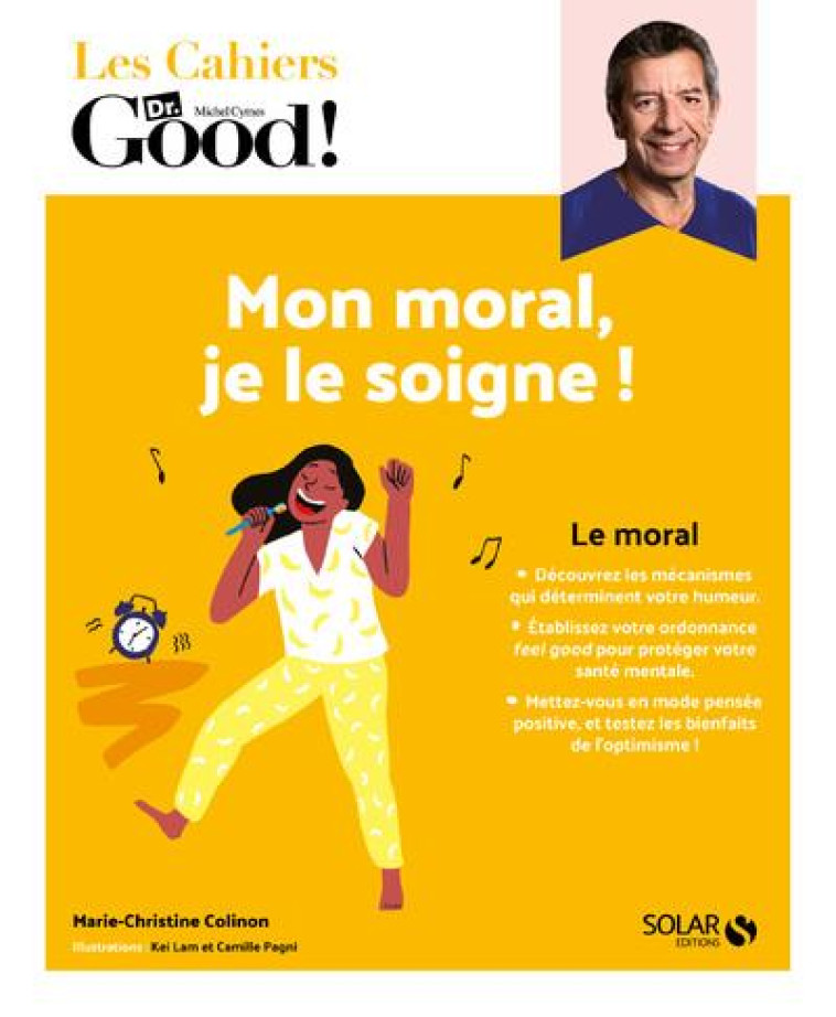 MON MORAL, JE LE SOIGNE ! - COLINON/LAM/PAGNI - SOLAR