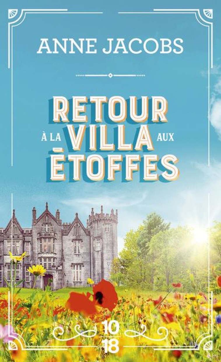 RETOUR A LA VILLA AUX ETOFFES - T04 - JACOBS ANNE - 10 X 18