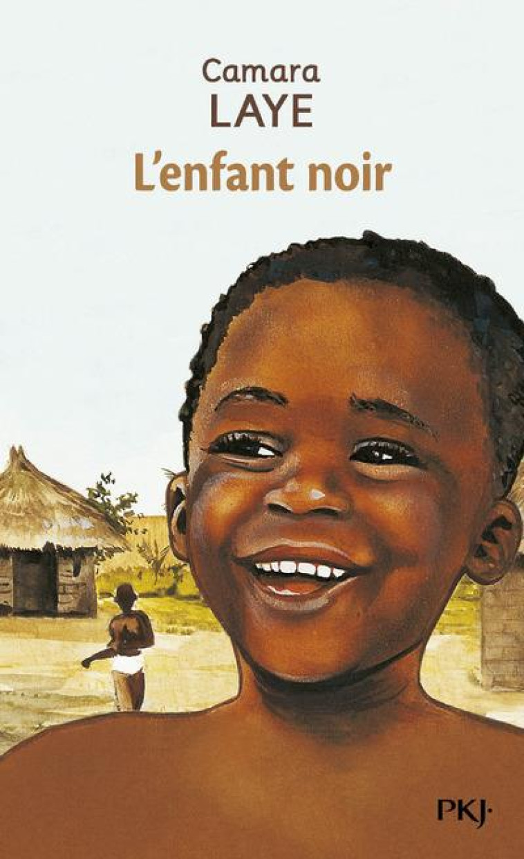 L'ENFANT NOIR - LAYE CAMARA - POCKET