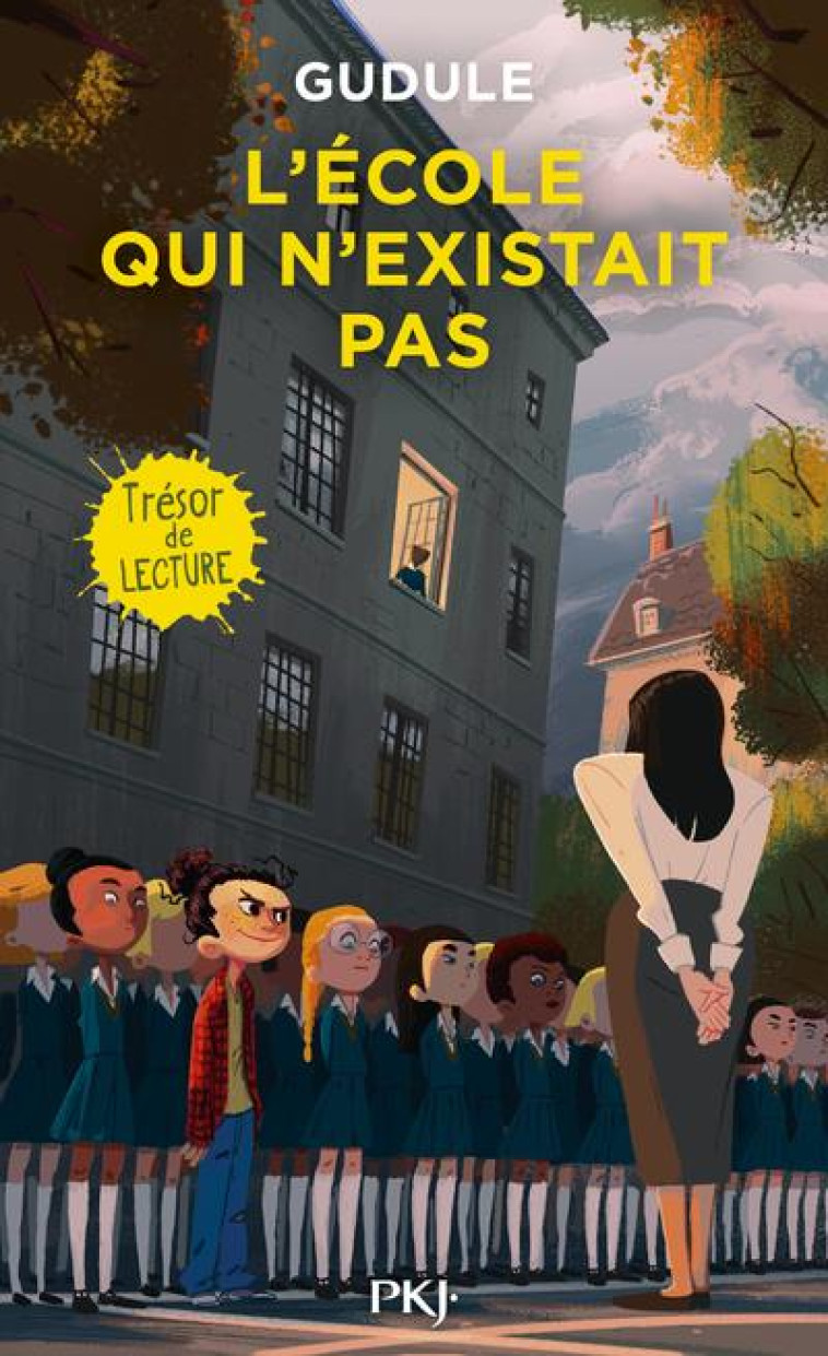 L'ECOLE QUI N'EXISTAIT PAS - GUDULE - POCKET