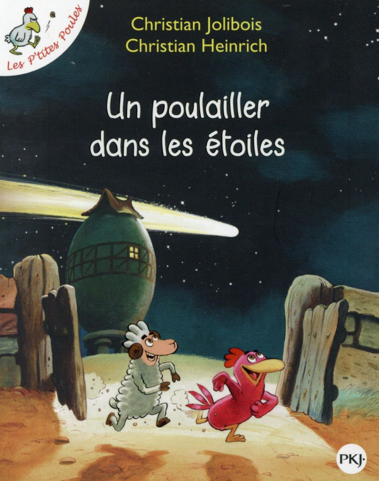 UN POULAILLER DANS LES ETOILES - JOLIBOIS/HEINRICH - POCKET