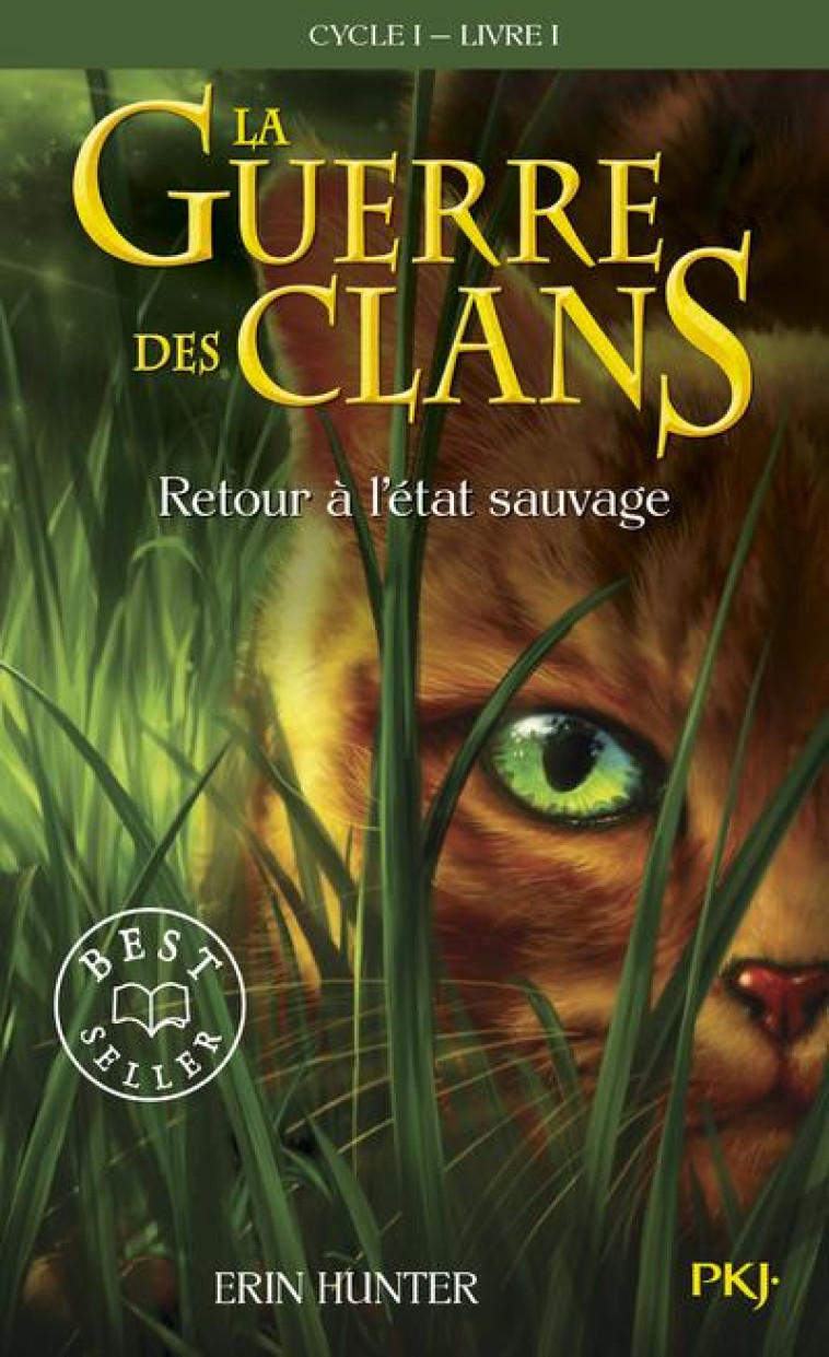 LA GUERRE DES CLANS CYCLE 1 T01 - HUNTER ERIN - POCKET