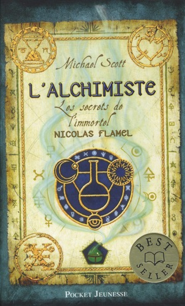 LES SECRETS DE L'IMMORTEL NICOLAS FLAMEL T1 L'ALCHIMISTE - SCOTT MICHAEL - POCKET