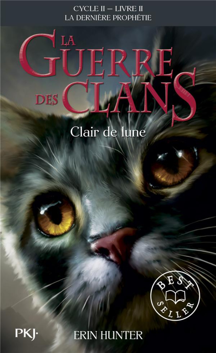 LA GUERRE DES CLANS CYCLE 2 T02 CLAIR DE LUNE - HUNTER ERIN - POCKET