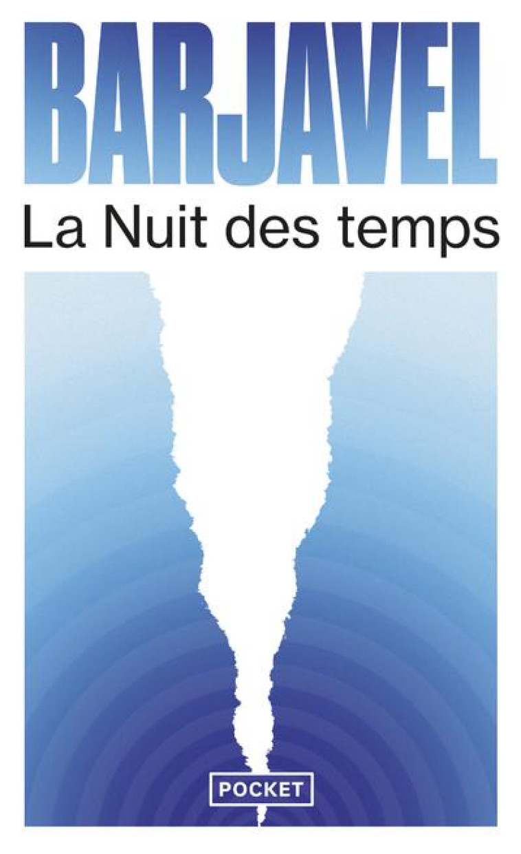 LA NUIT DES TEMPS - BARJAVEL RENE - POCKET