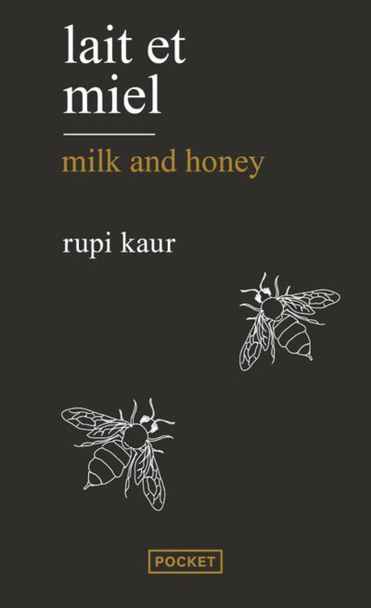 LAIT ET MIEL / MILK AND HONEY - KAUR RUPI - POCKET