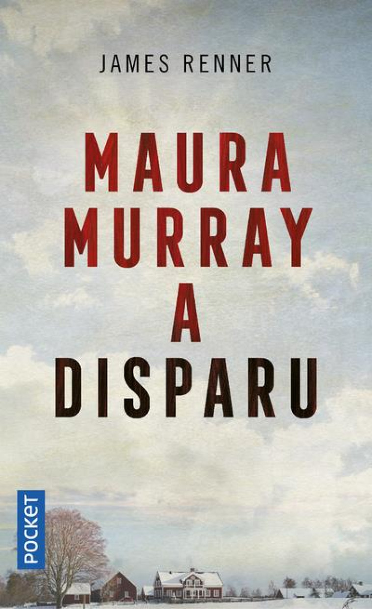 MAURA MURRAY A DISPARU - RENNER JAMES - POCKET