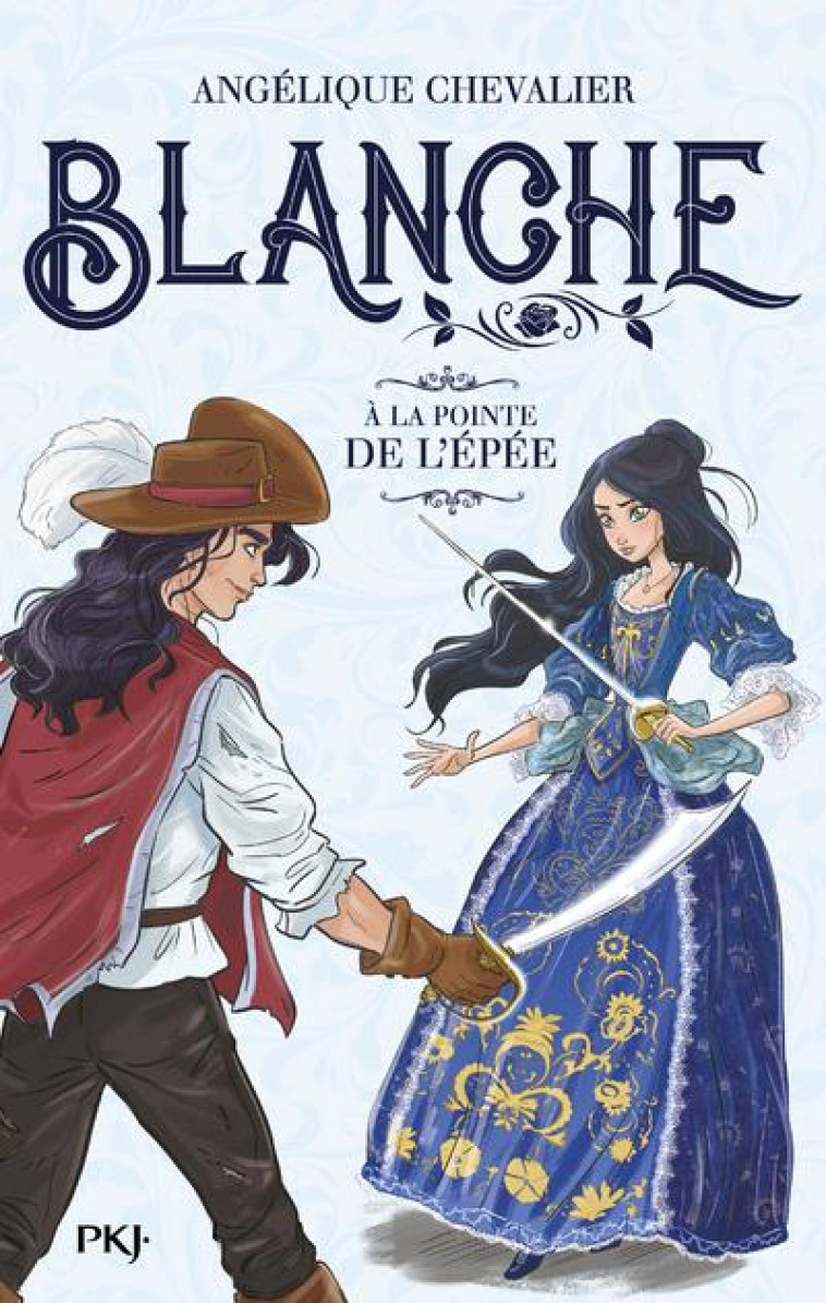 BLANCHE T03 A LA POINTE DE L'EPEE - CHEVALIER ANGELIQUE - POCKET