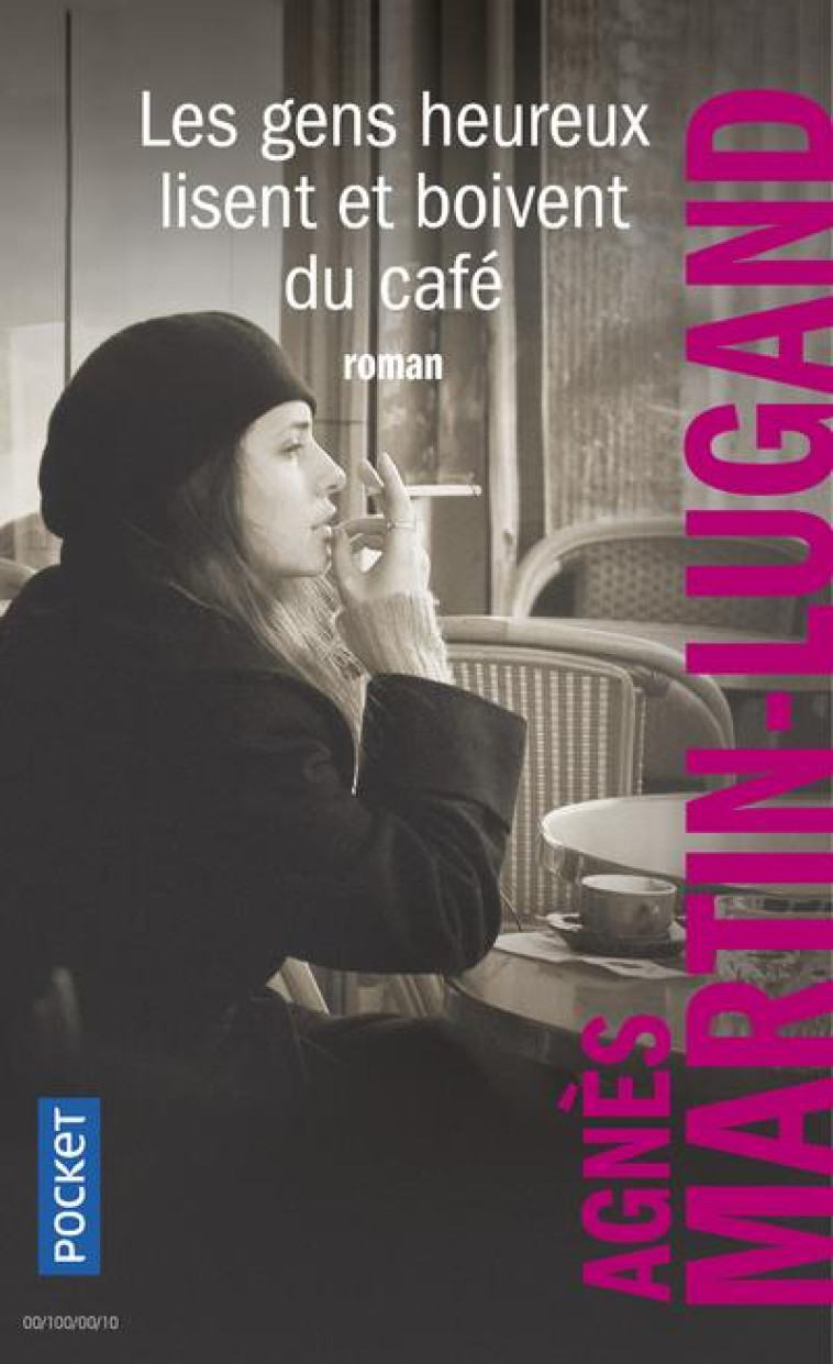 LES GENS HEUREUX LISENT ET BOIVENT DU CAFE - MARTIN-LUGAND AGNES - POCKET