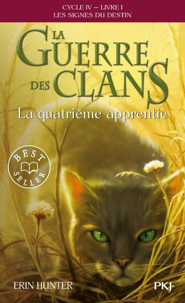 LA GUERRE DES CLANS CYCLE 4 T01 LA QUATRIEME APPRENTIE - HUNTER ERIN - POCKET