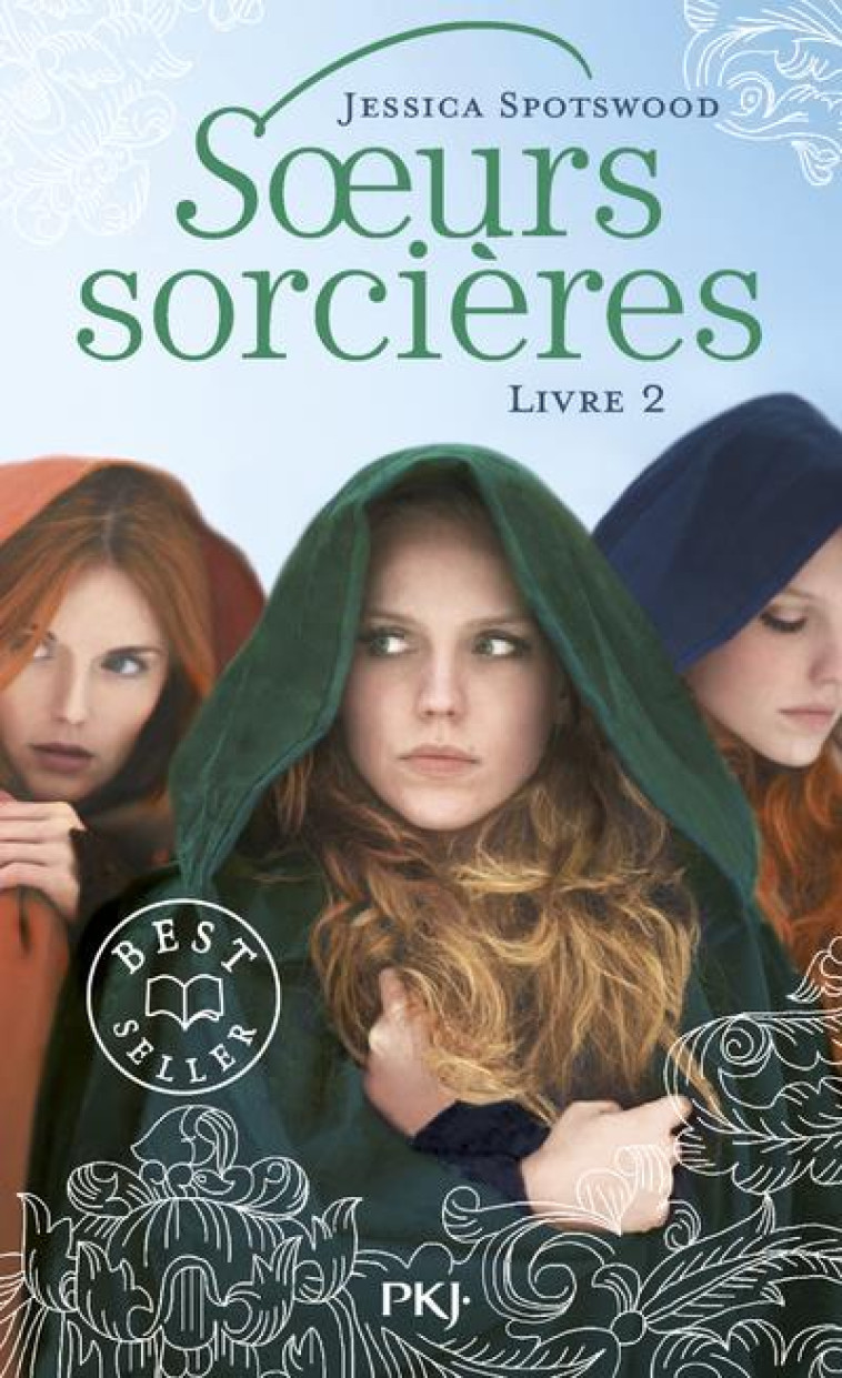 LES SOEURS SORCIERES T02 - SPOTSWOOD JESSICA - POCKET